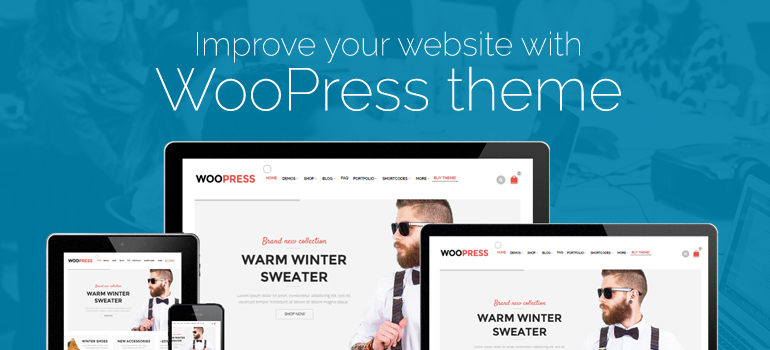 Improve your website’s with WooPress theme