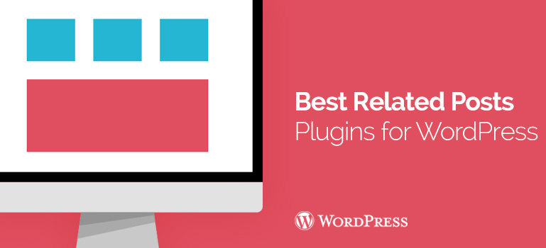 5 Best Related Posts Plugins for WordPress