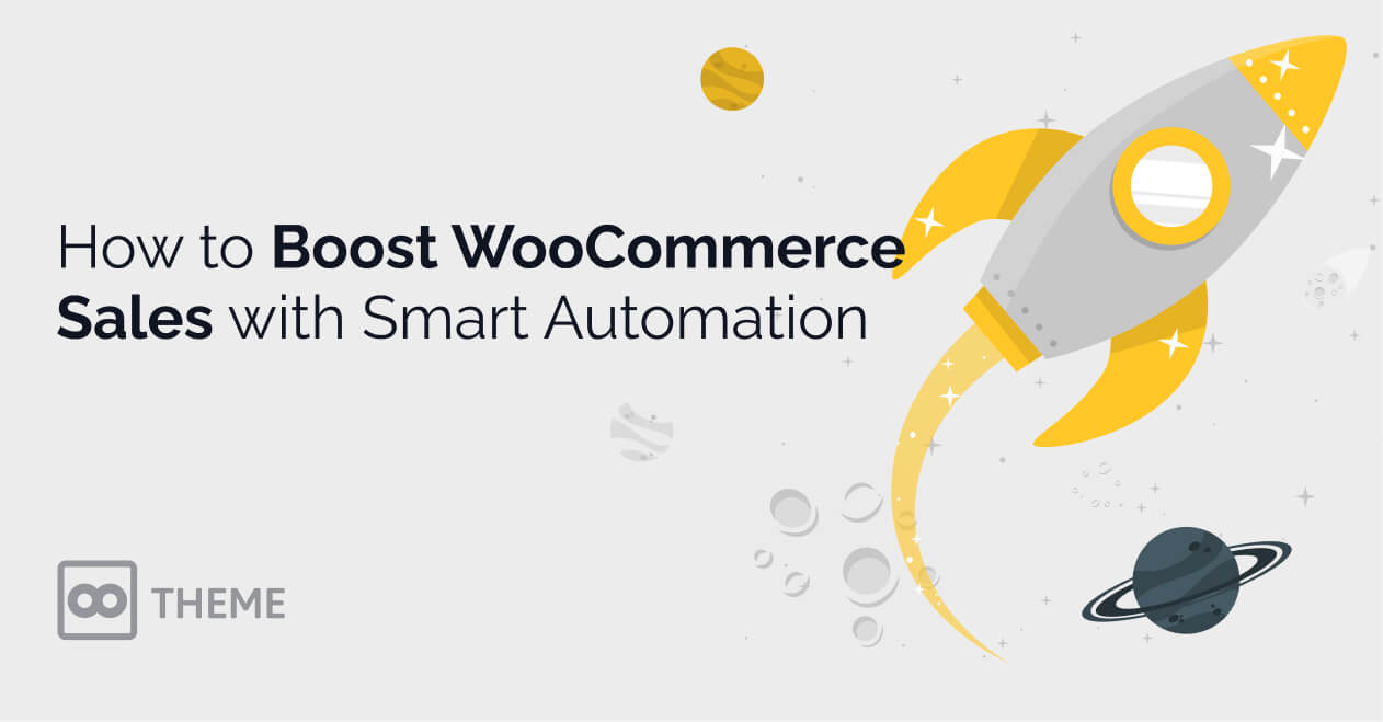 How to Boost WooCommerce Sales with Smart Automation