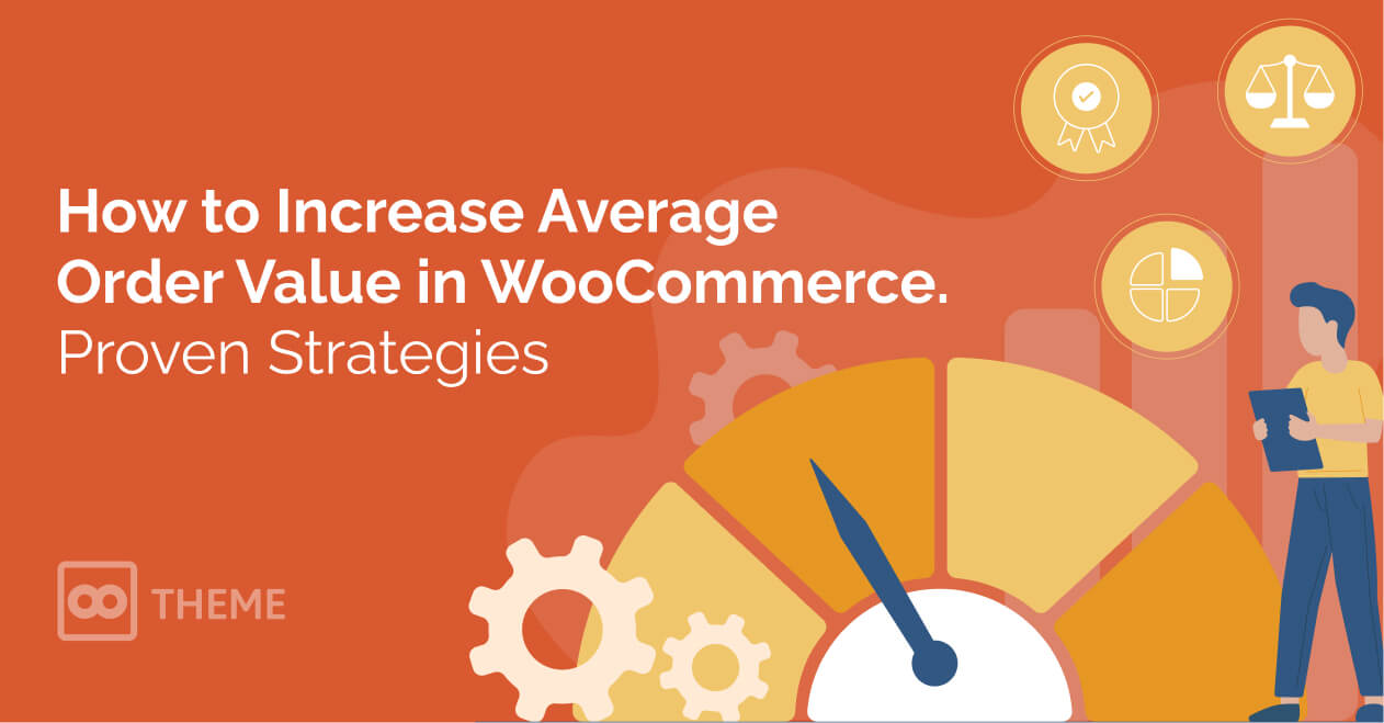 How to Increase Average Order Value in WooCommerce: Proven Strategies